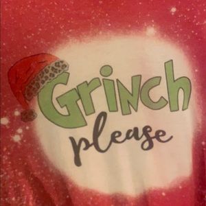 Grinch please! Xmas shirt ! Brand new never worn!